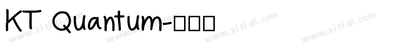 KT Quantum字体转换